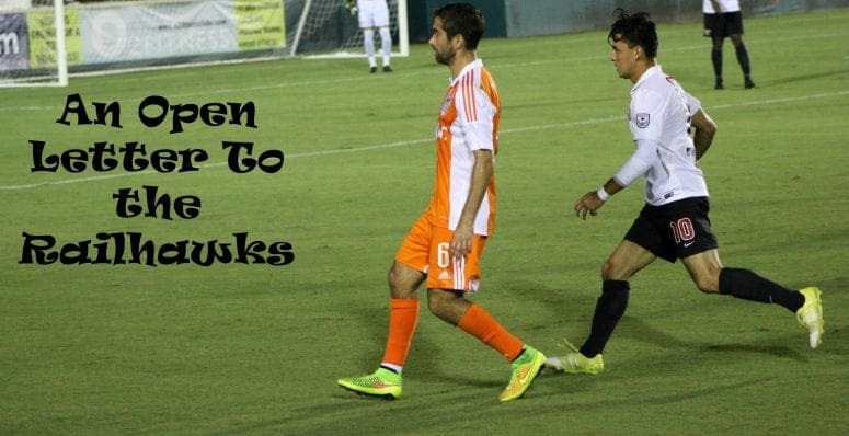 An Open Letter To The Railhawks