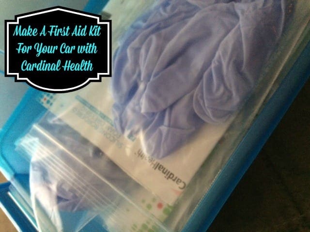 Make A First Aid Kit for Your Car With Cardinal Health