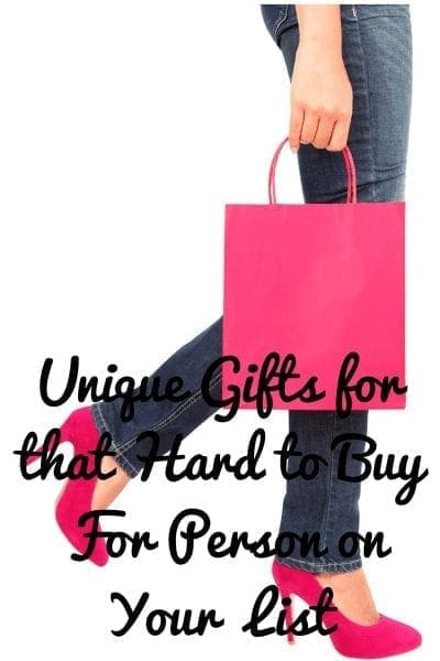 Unique Gifts For that Hard to Buy For Person on Your List