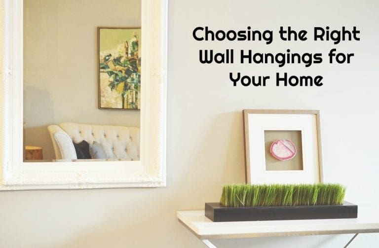 Choosing the Right Wall Hangings for Your Home