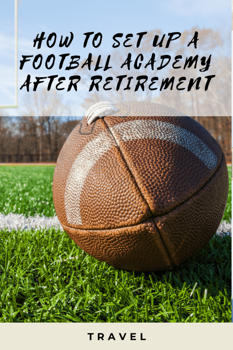 How To Set Up A Football Academy After Retirement
